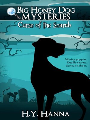 cover image of Curse of the Scarab ~ Big Honey Dog Mysteries